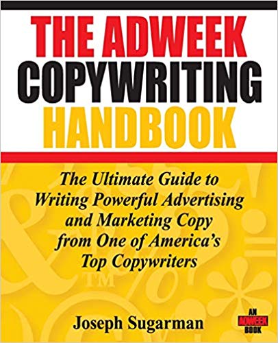 The Adweek Copywriting Handbook af Joe Sugarman