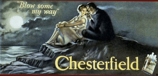 Chesterfield-reklame fra 1926 med ordene 'Blow some my way'.